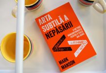 Recenzie – „Arta subtila a nepasarii” – Mark Manson