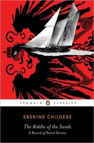 Ghicitoarea Nisipurilor: O inregistrare a serviciilor secrete (Penguin Classics Series)